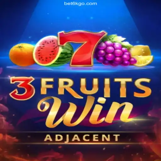 Exploring the Vibrant World of 3FruitsWin - A Thrilling Adventure on BET6K COM