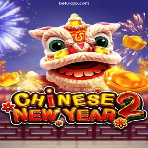 Exploring CHINESENEWYEAR2: A Captivating Online Gaming Experience with BET6K COM