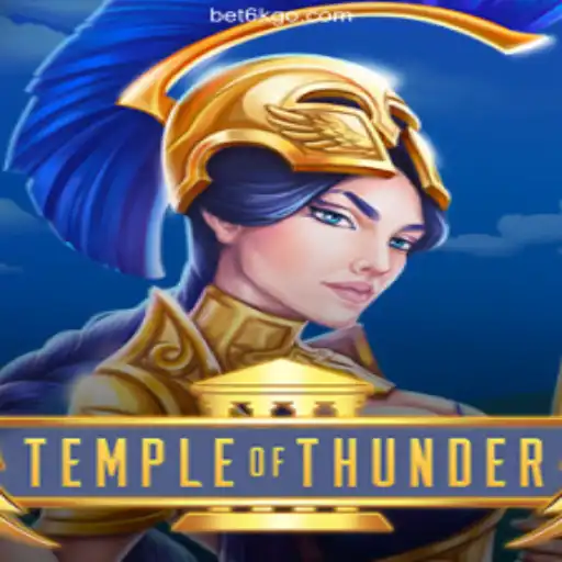 Discover the Mystical Adventure of TempleofThunder with BET6K COM