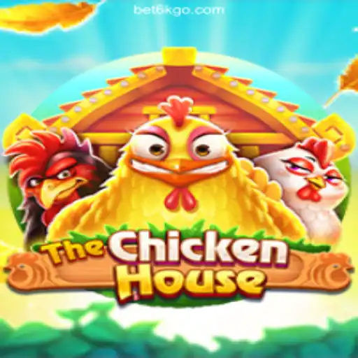 TheChickenHouse: A Fascinating New Game Experience with BET6K COM ⭐️ A Plataforma de Apostas #1 do Brasil